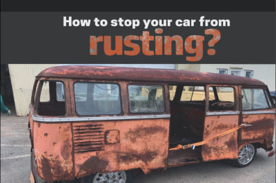 How To Stop Your Car Rusting Guide
