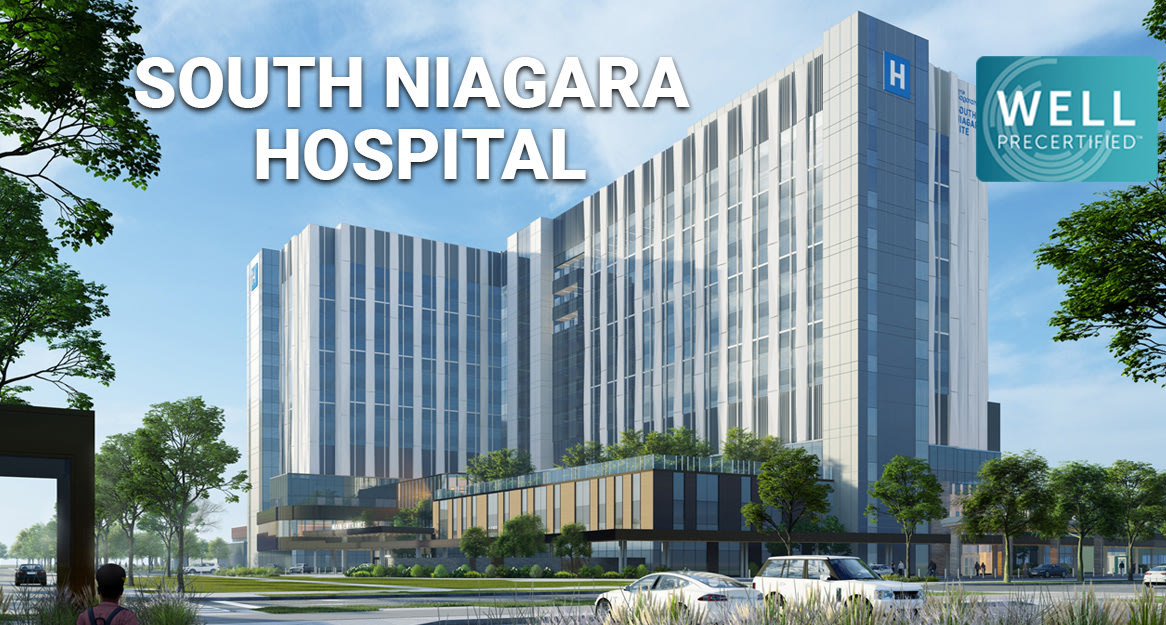 South Niagara Hospital One-Step Closer to WELL Certification