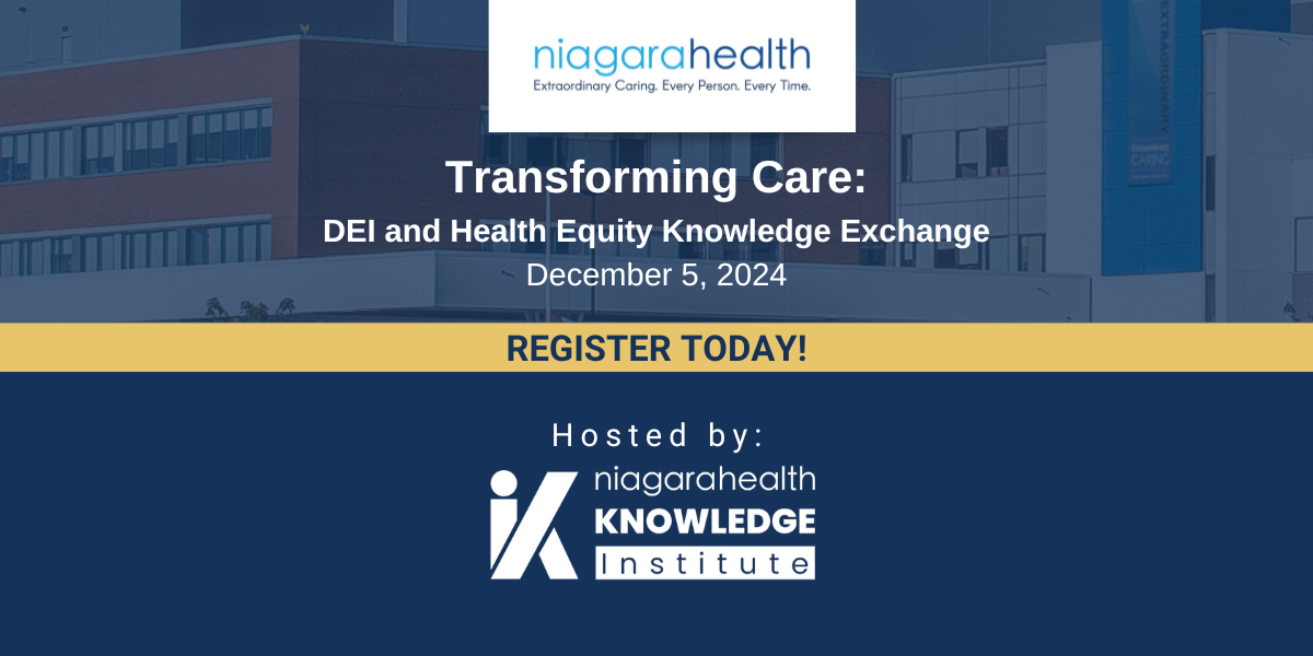 Niagara Health hosts inaugural DEI and Health Equity conferenc