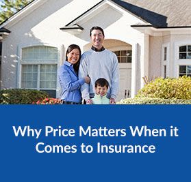 Why Price Matters When it Comes to Insurance