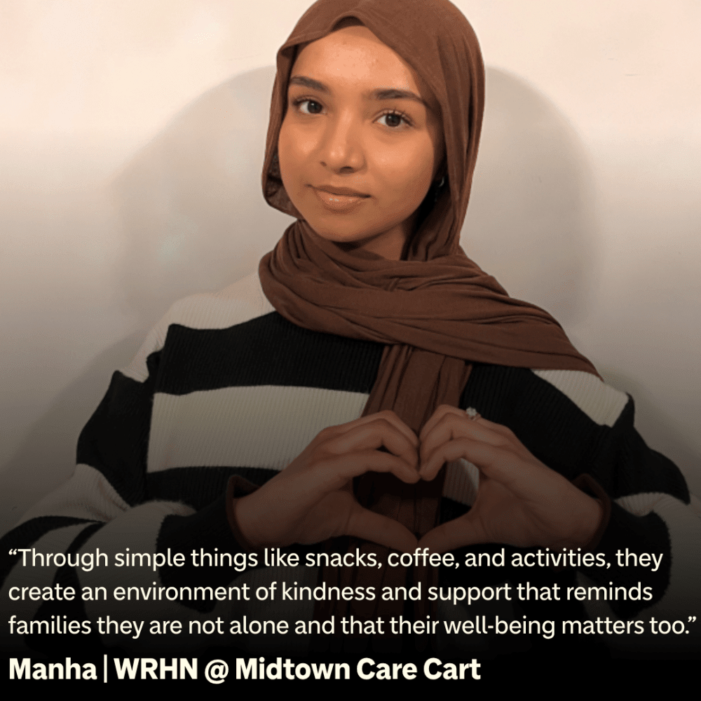 Maha | Care Cart Volunteer at WRHN @ Midtown Hospital